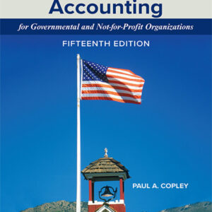 Essentials of Accounting for Governmental and Not-for-Profit Organizations (15th Edition) – PDF