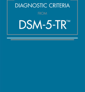 Desk Reference to the Diagnostic Criteria from Dsm-5-Tr(r) – eBook PDF