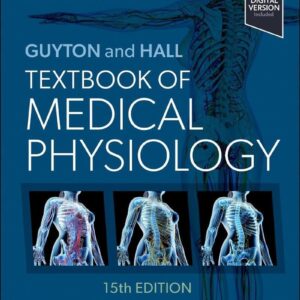 Guyton and Hall Textbook of Medical Physiology (15th Edition) – eBook PDF
