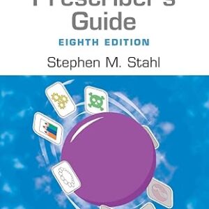 Prescriber's Guide: Stahl's Essential Psychopharmacology (8th Edition) – eBook PDF