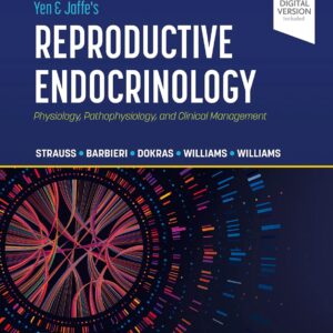 Yen & Jaffe's Reproductive Endocrinology: Physiology, Pathophysiology, and Clinical Management (9th Edition) – eBook PDF
